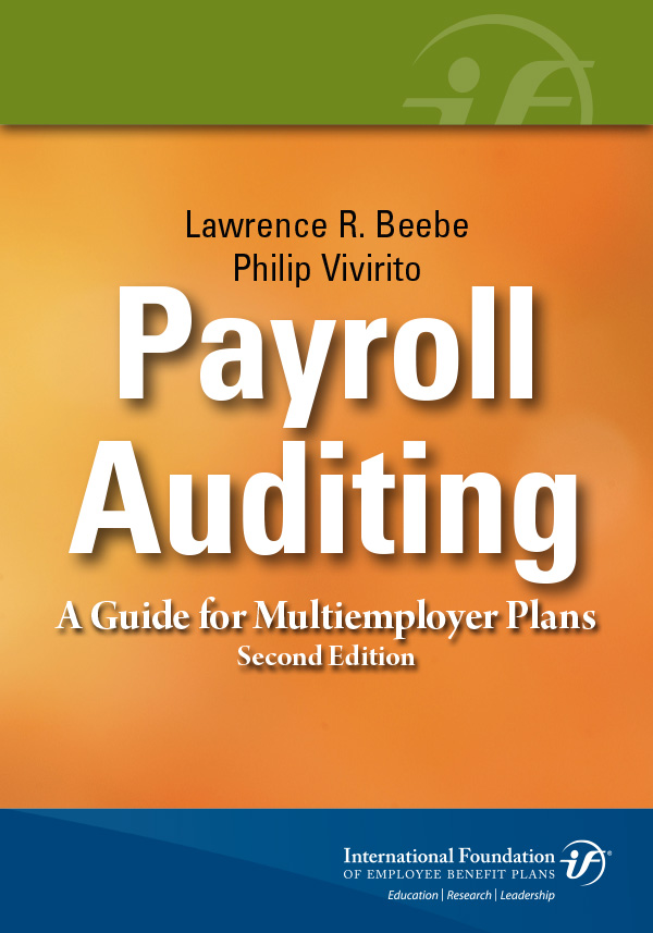 Payroll Auditing: A Guide for Multiemployer Plans cover